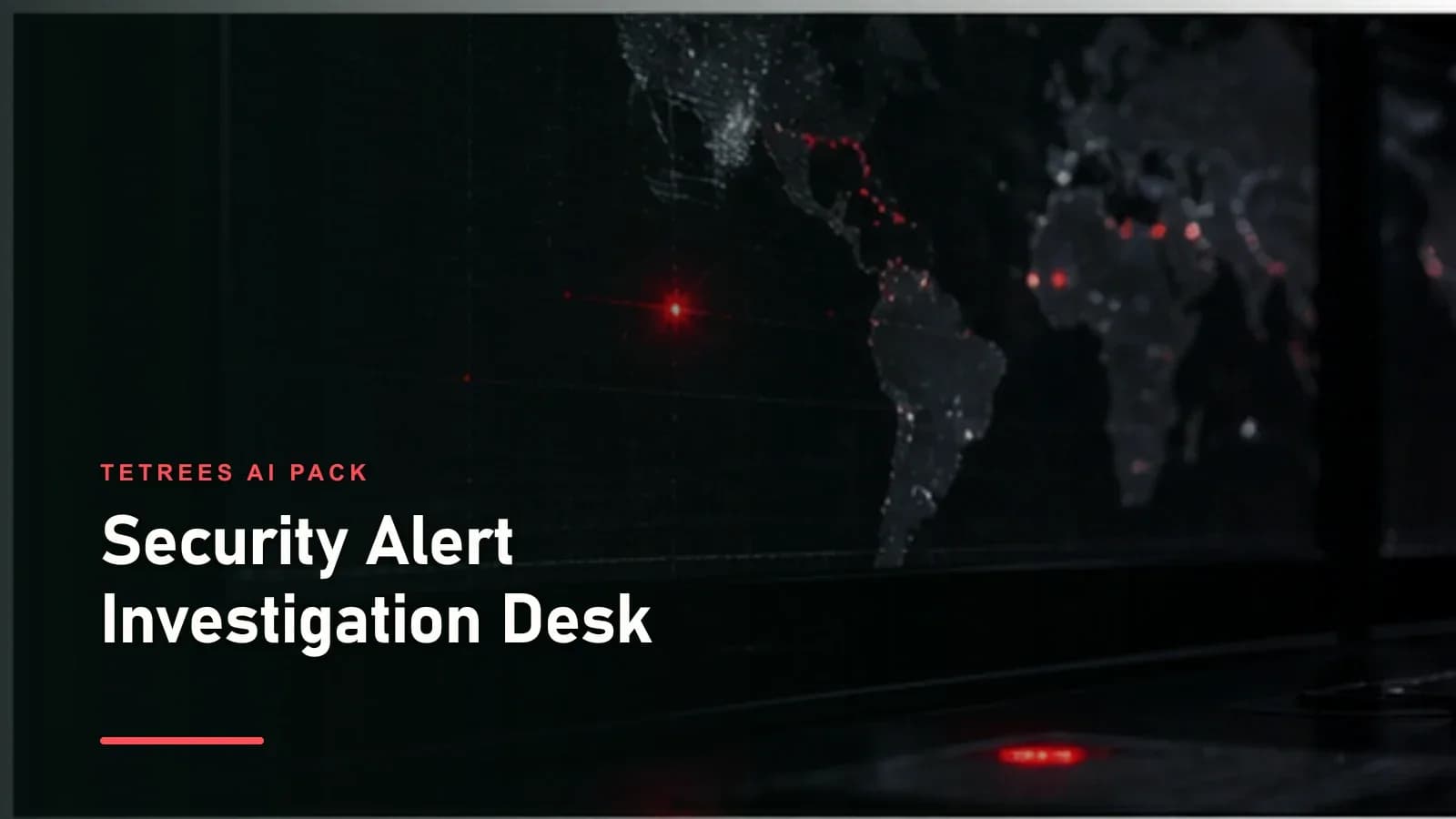 Security Alert Investigation Desk cover