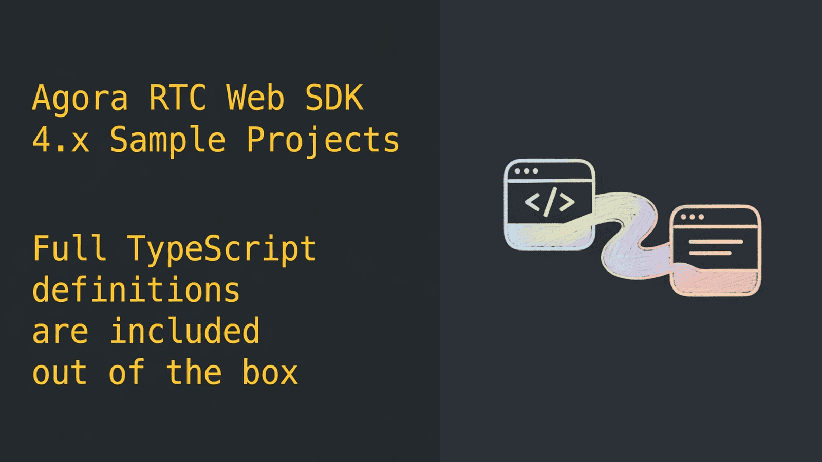 Agora RTC Web SDK 4.x Sample Projects
