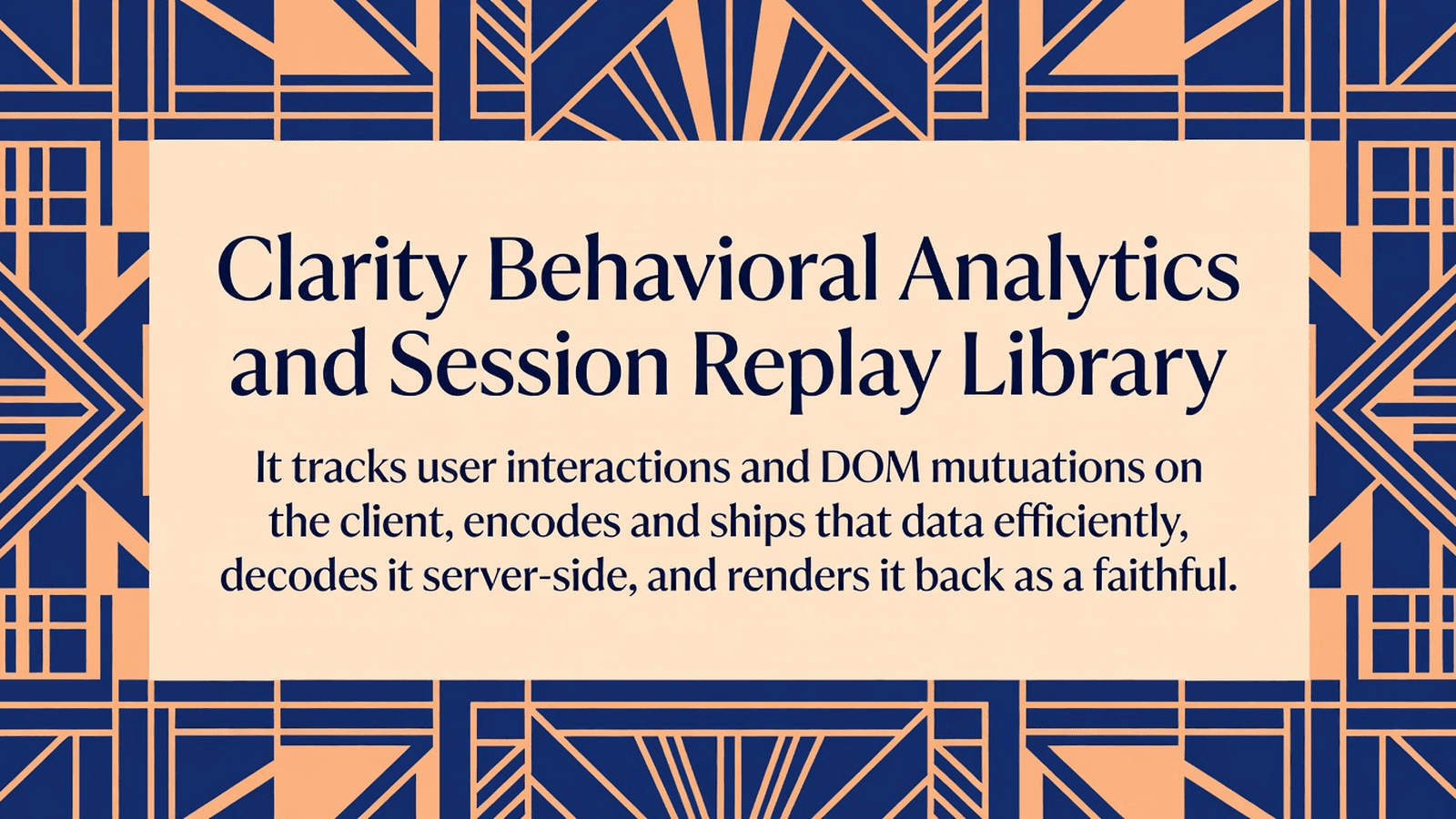 Clarity Behavioral Analytics and Session Replay Library preview 1