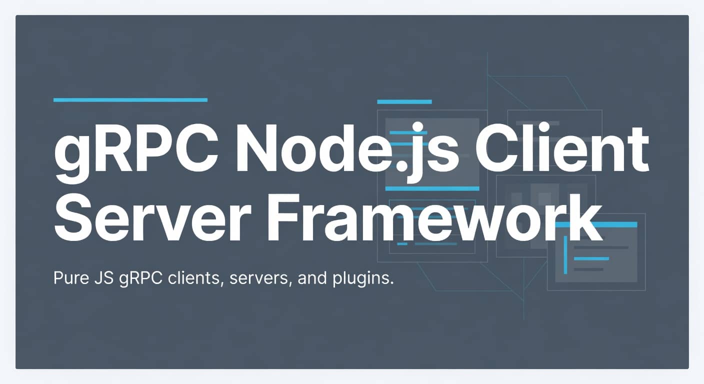 gRPC Node.js Client Server Framework preview 1