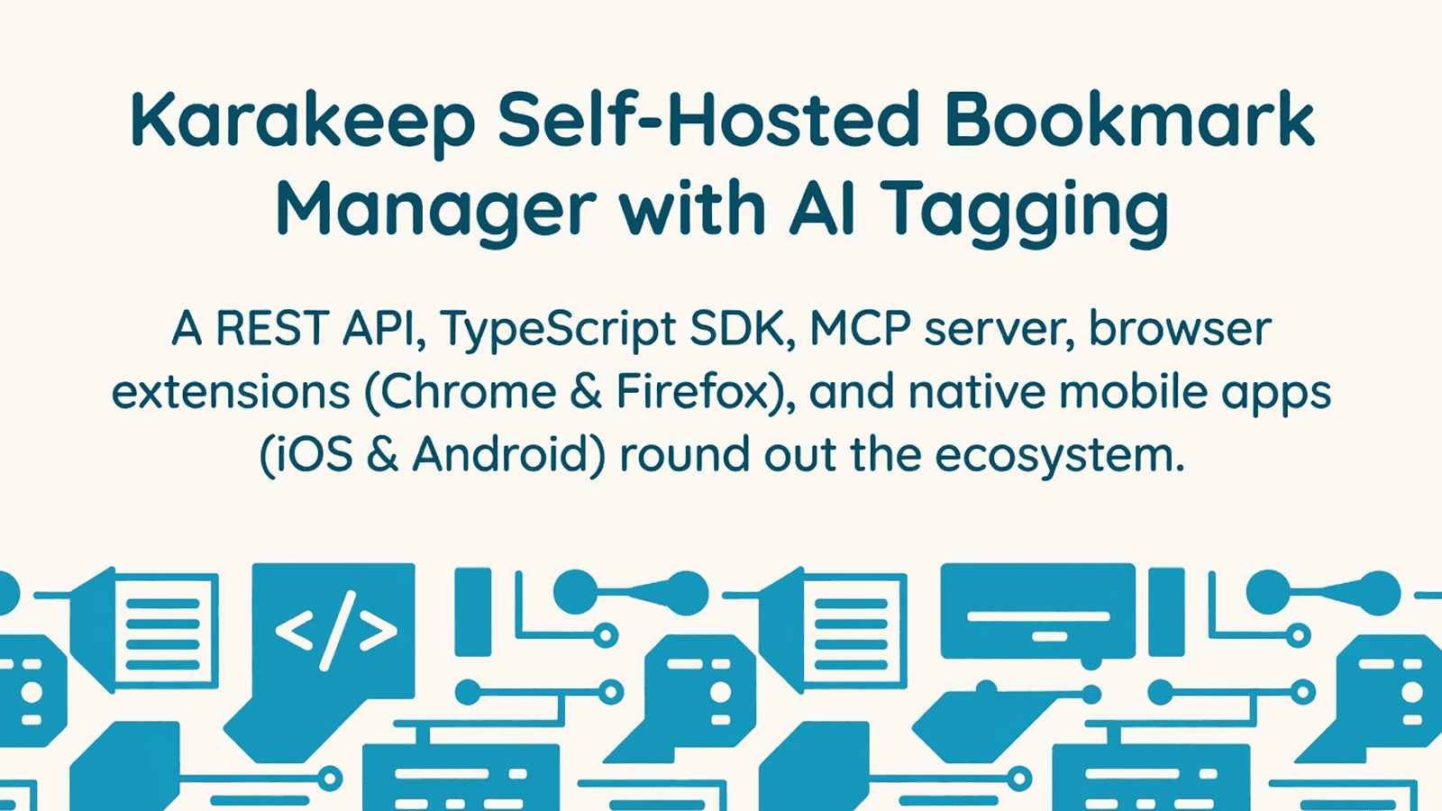 Karakeep Self-Hosted Bookmark Manager with AI Tagging