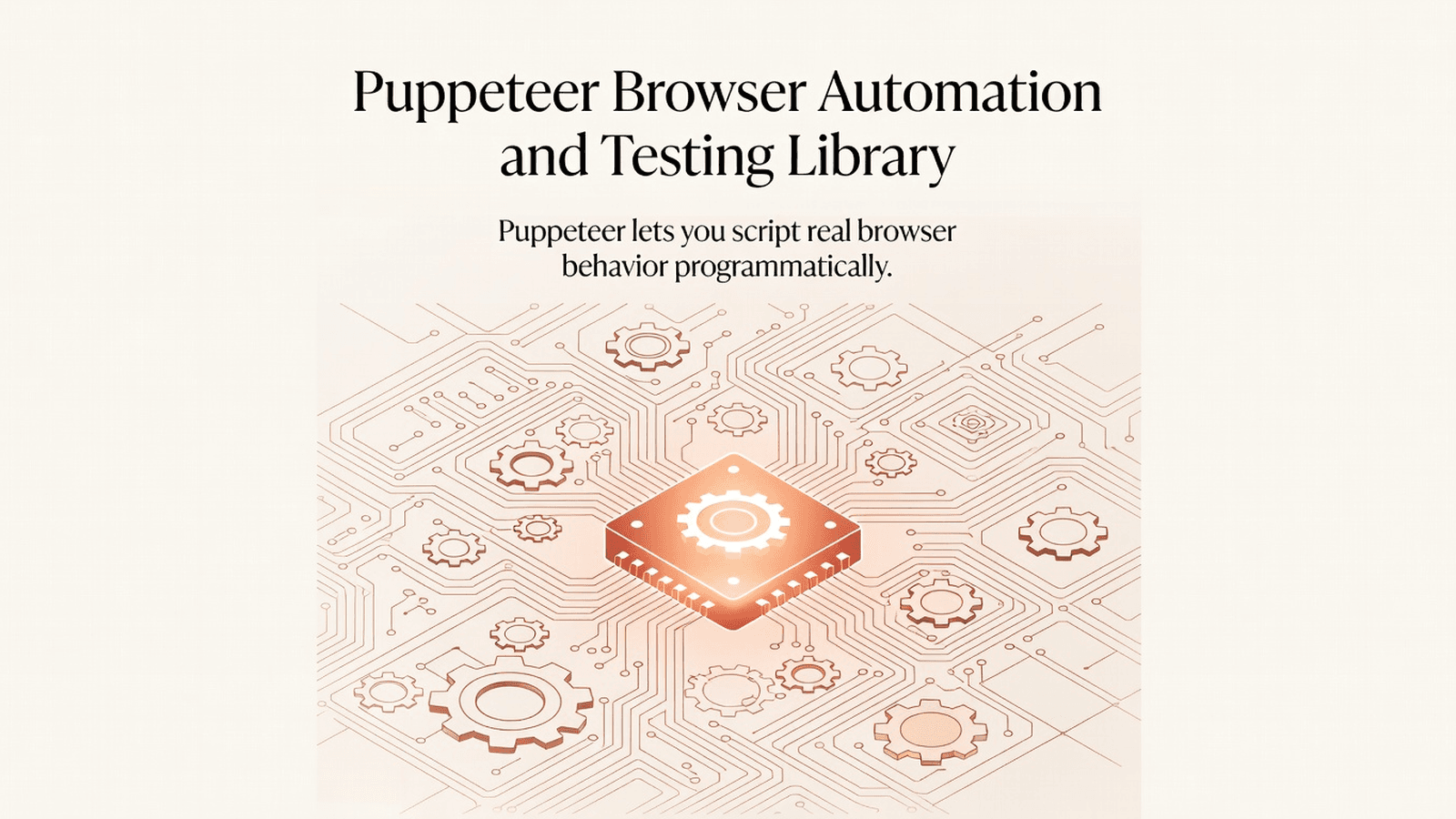 Puppeteer Browser Automation and Testing Library preview 1