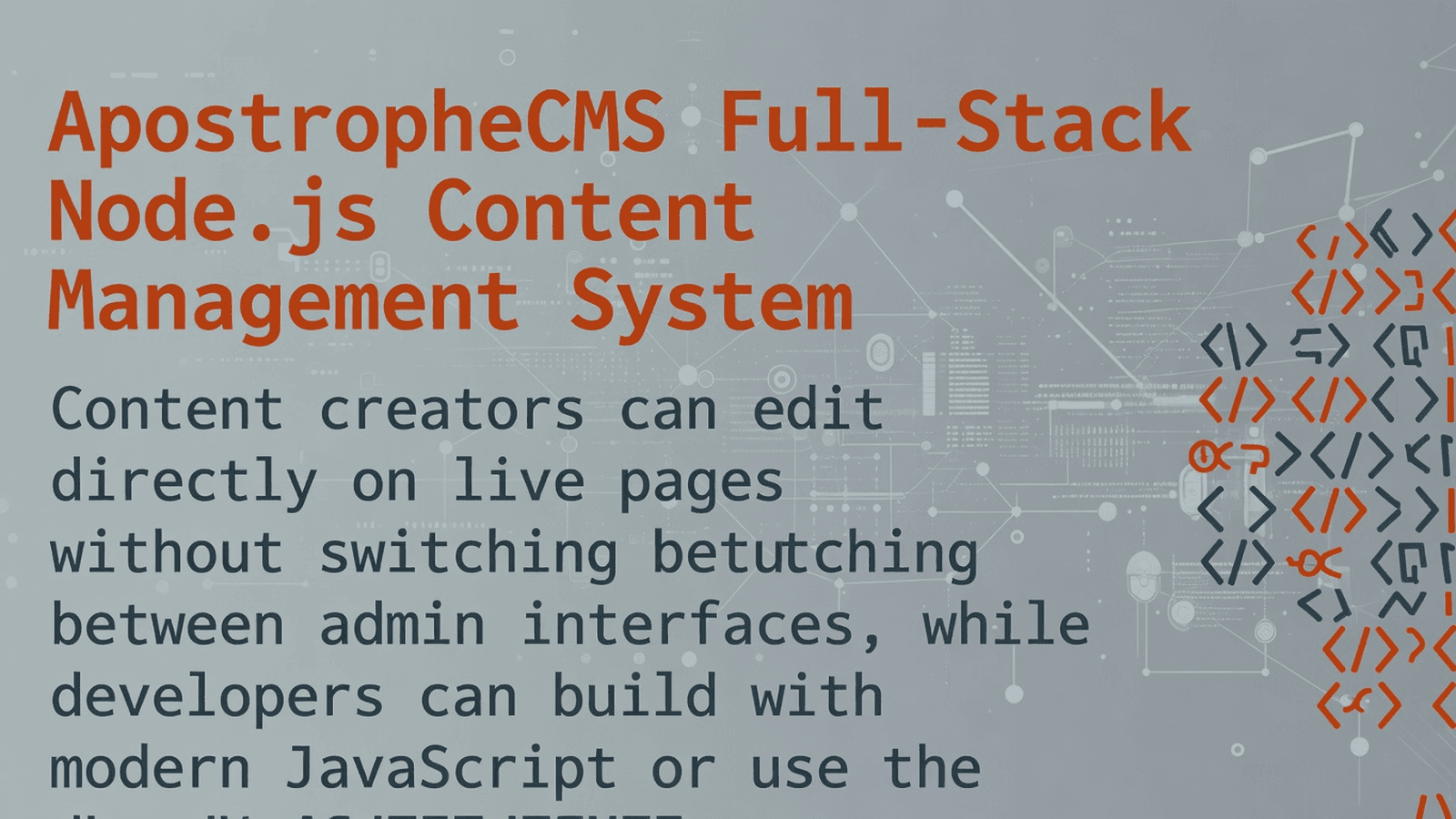 ApostropheCMS Full-Stack Node.js Content Management System preview 1