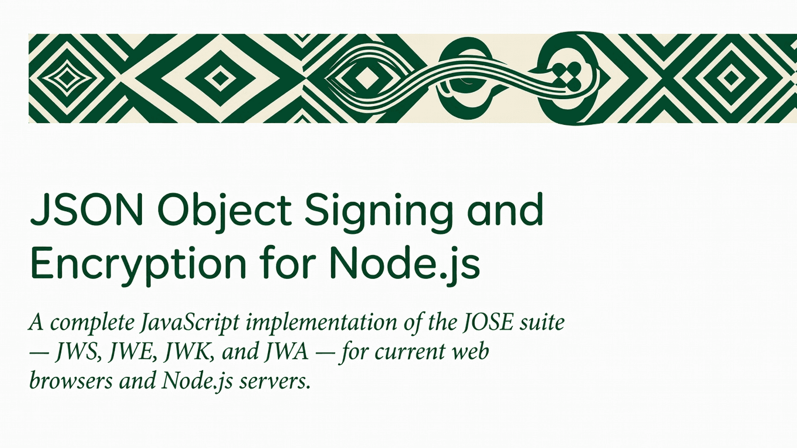 JSON Object Signing and Encryption for Node.js preview 1