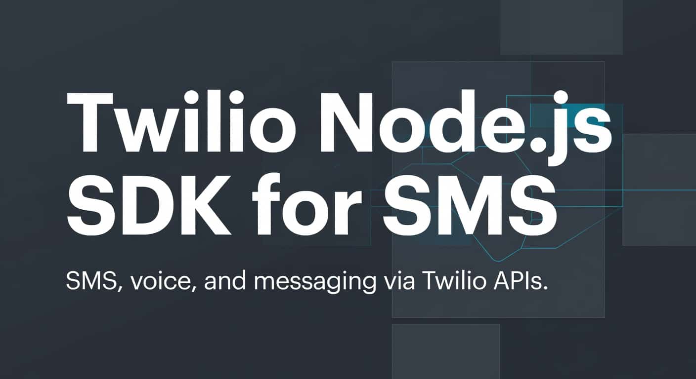 Twilio Node.js SDK for SMS and Voice APIs
