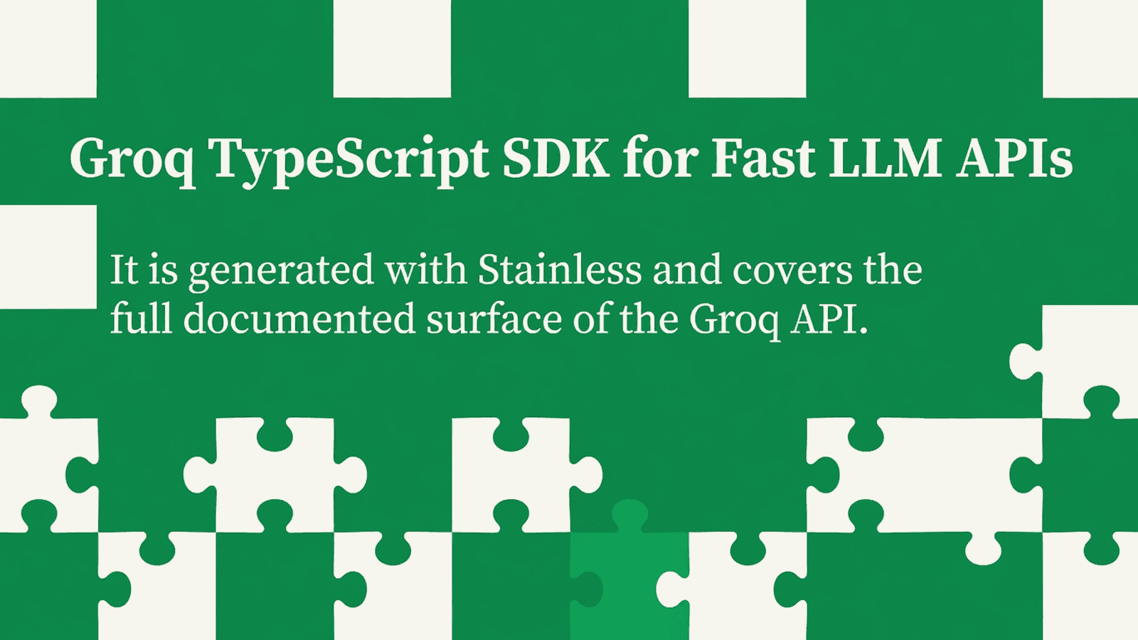 Groq TypeScript SDK for Fast LLM APIs