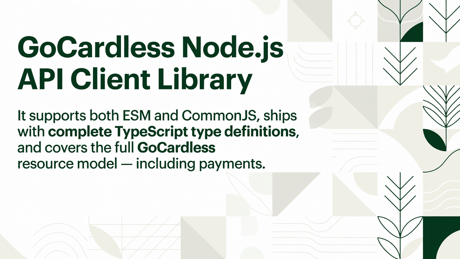 GoCardless Node.js API Client Library preview 1