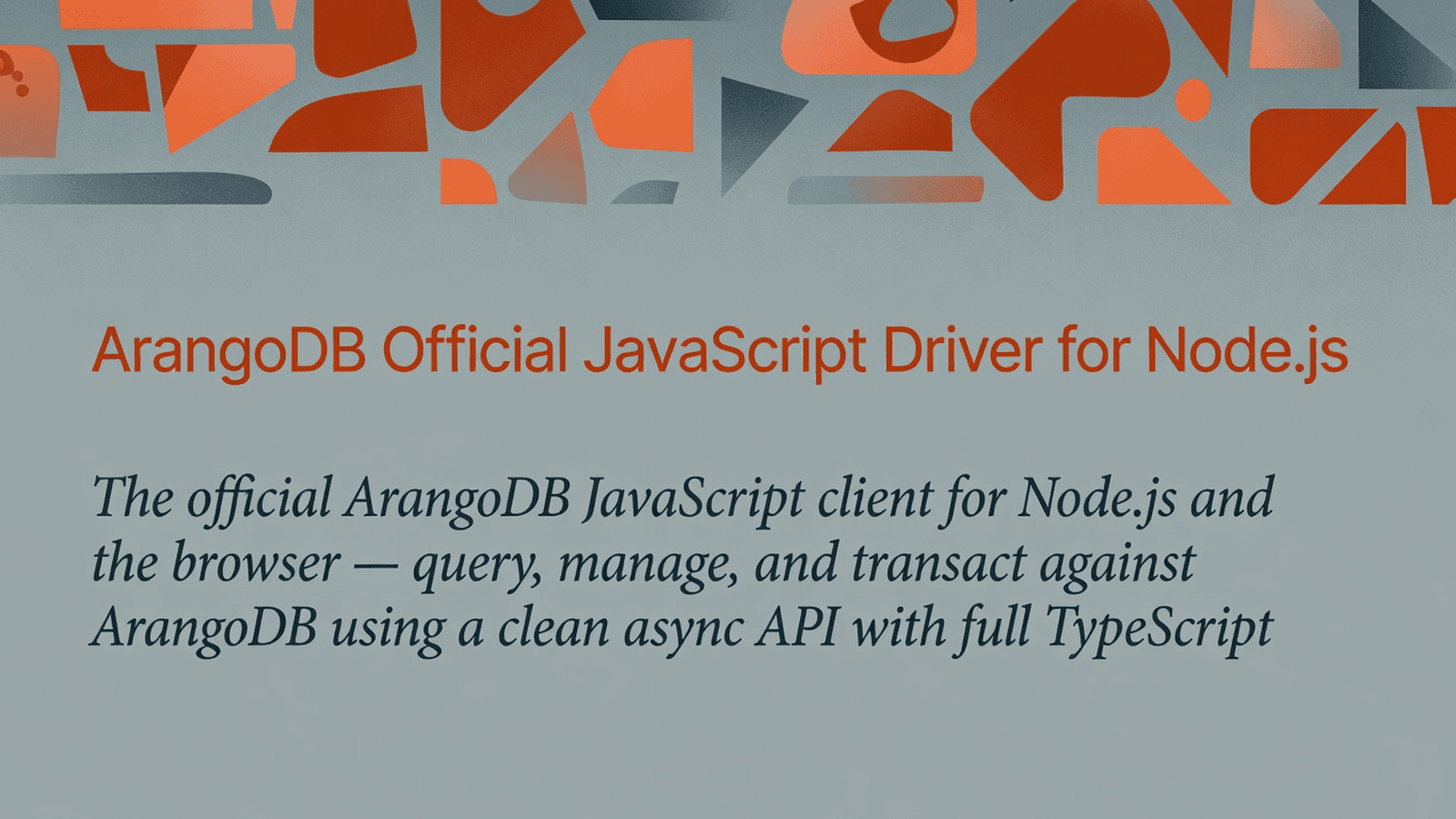 ArangoDB Official JavaScript Driver for Node.js preview 1