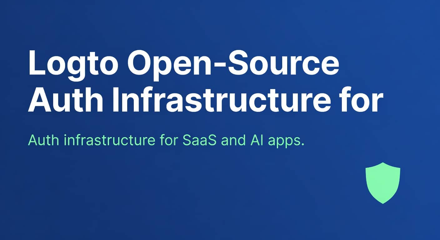 Logto Open-Source Auth Infrastructure for SaaS Apps preview 1
