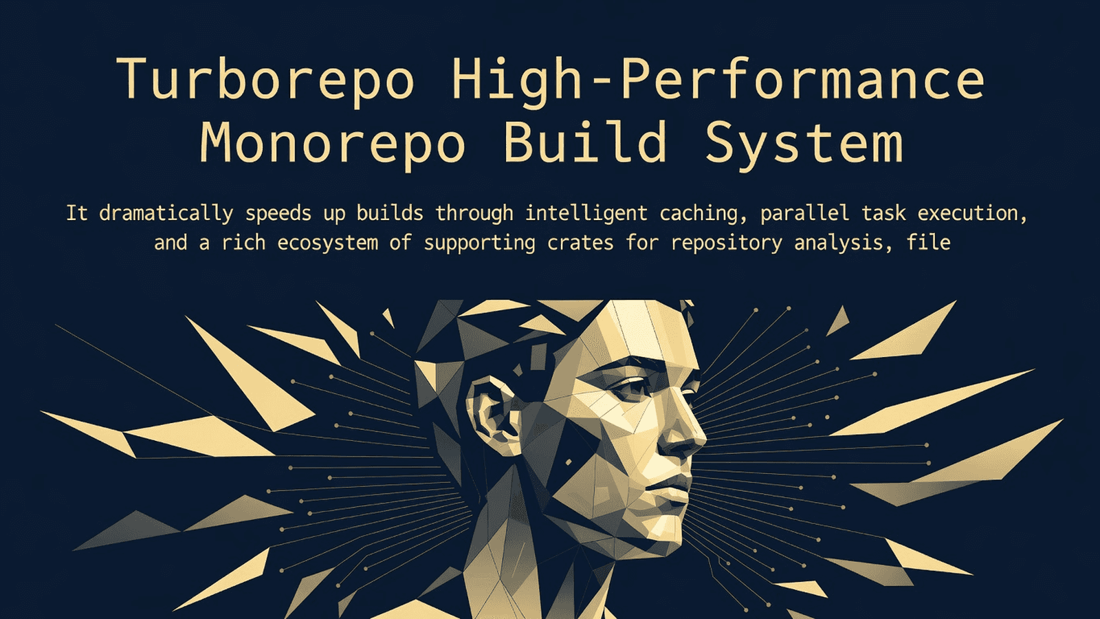 Turborepo High-Performance Monorepo Build System