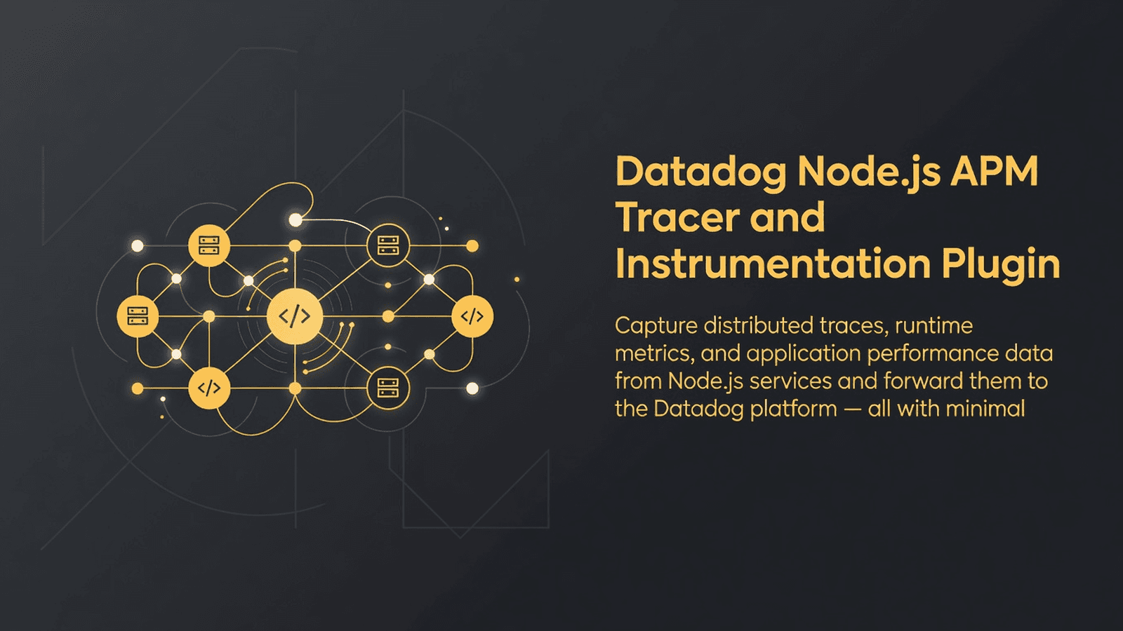 Datadog Node.js APM Tracer and Instrumentation Plugin preview 1