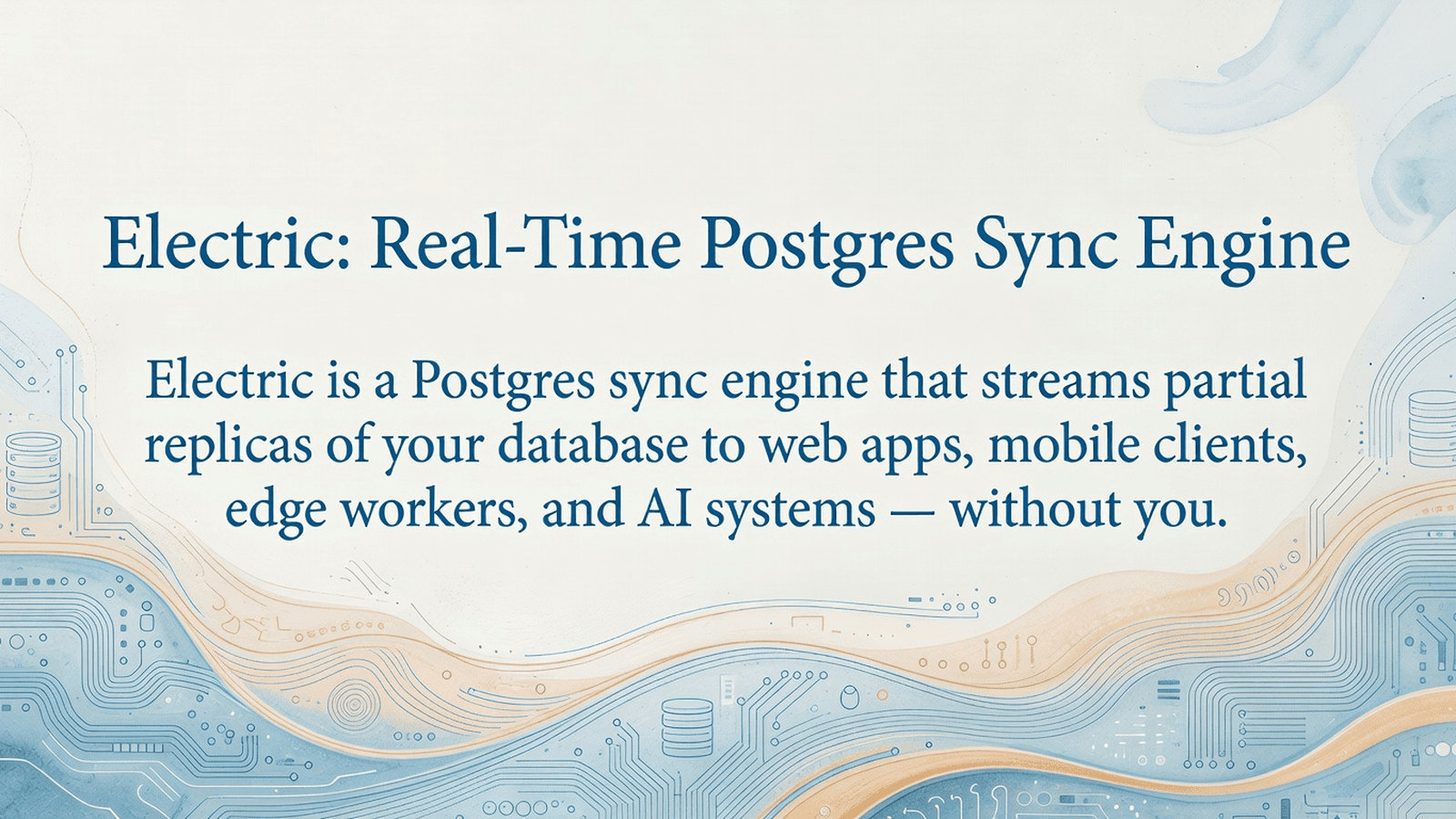 Electric: Real-Time Postgres Sync Engine preview 1