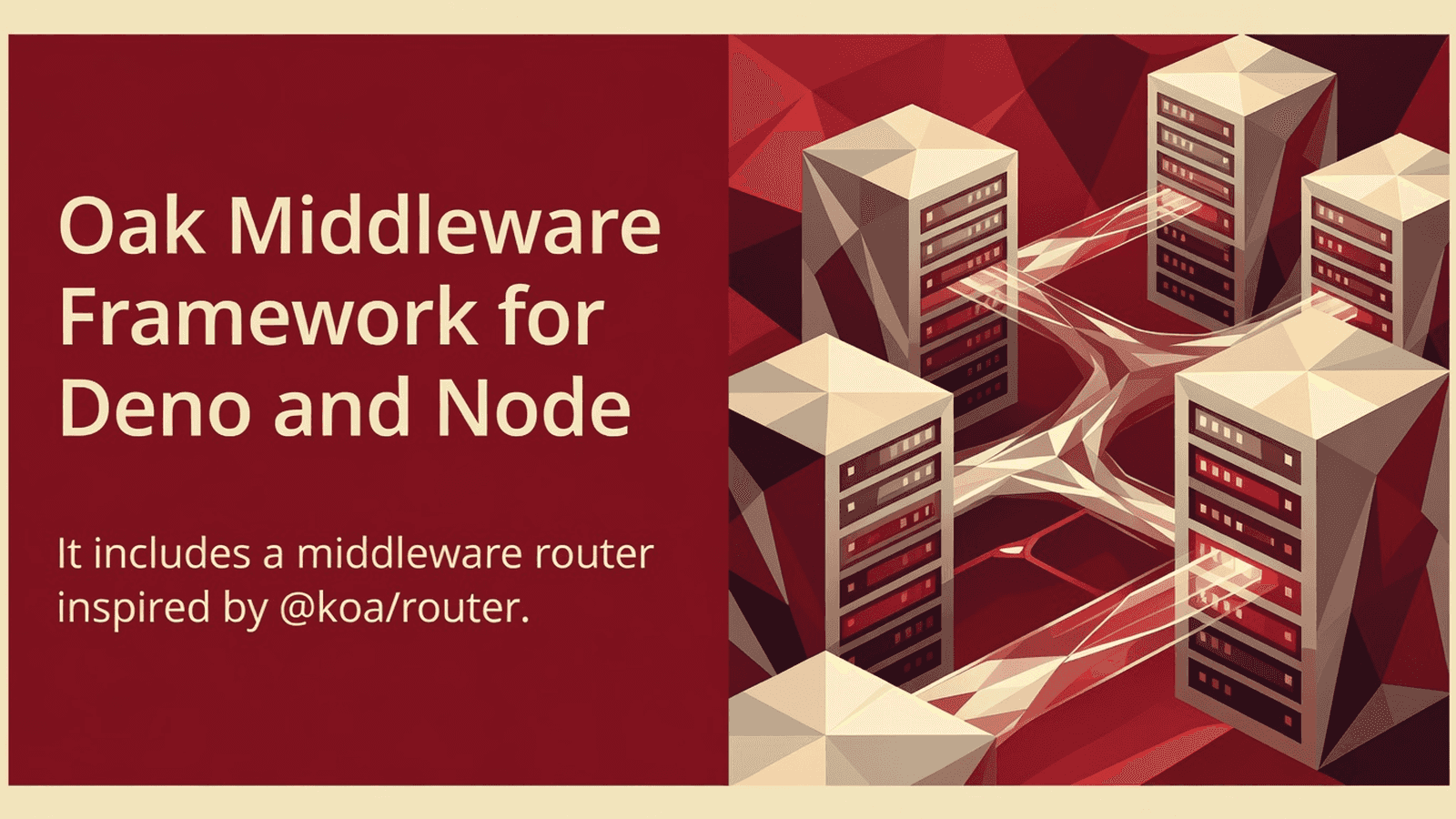 Oak Middleware Framework for Deno and Node