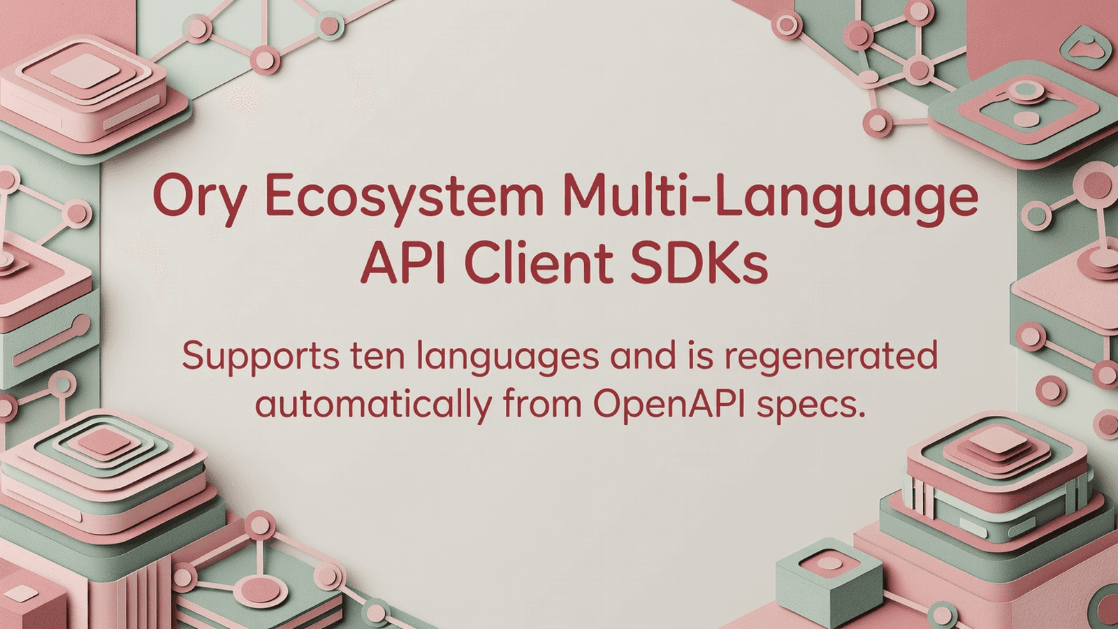 Ory Ecosystem Multi-Language API Client SDKs preview 1
